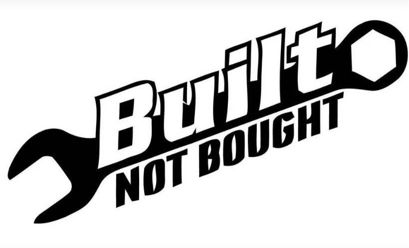Built NOT bought